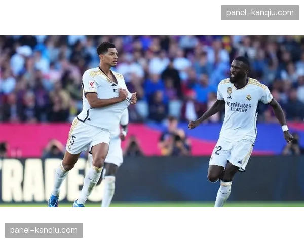 皇家马德里1-1战平切尔西,贝林厄姆世界波救主 皇家马德里1-1战平切尔西,贝林厄姆世界波救主